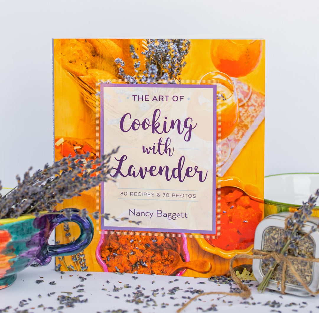 The Art of Cooking with Lavender - Cookbook